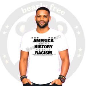 No History Without Racism Tee