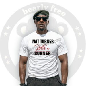 Nat Turner Burner Tee